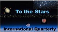 To the Stars Int. Quarterly